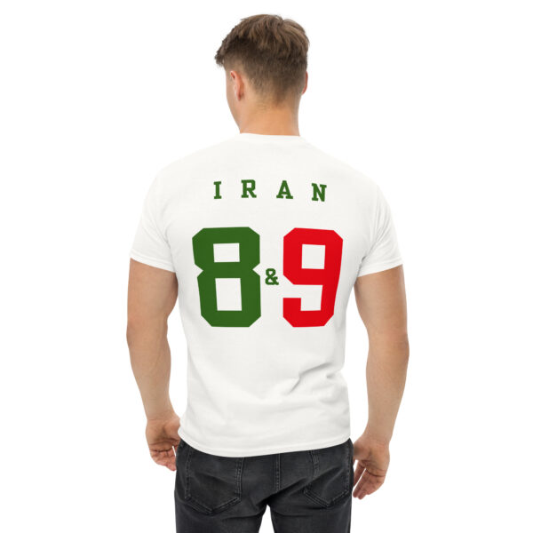 unisex-classic-tee-white-back-6a0e74e1aa960.jpg Unisex Classic Tee - Iran 8 & 9 Remembrance Edition I (Front and Back)